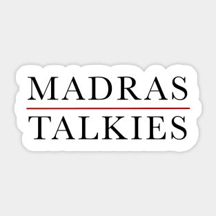 Madras Talkies Sticker